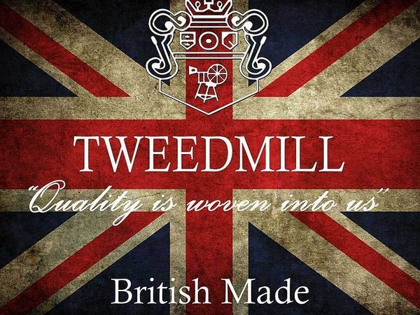Tweedmill | Qualty is woven into us... Der Slogan der nordenglischen Weberei | British Made